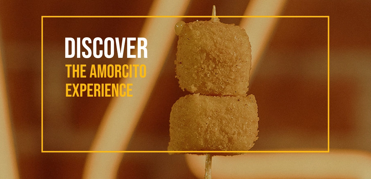 Discover the Amorcito experience